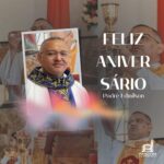 ANIVERSÁRIO NATALÍCIO DO NOSSO PÁROCO PADRE EDMILSON